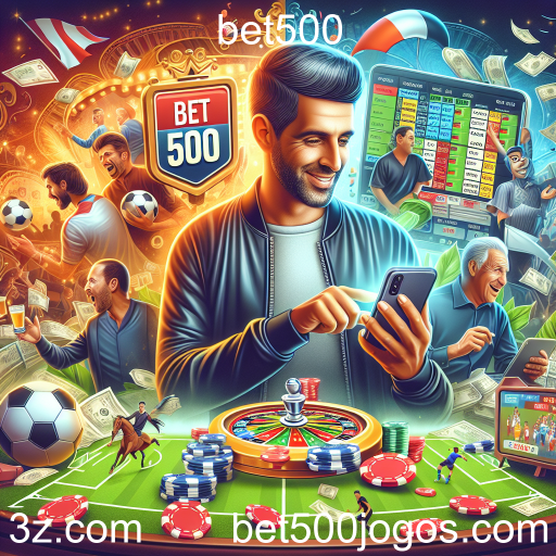 Apostas Ao Vivo no Bet500: A Emoção em Tempo Real